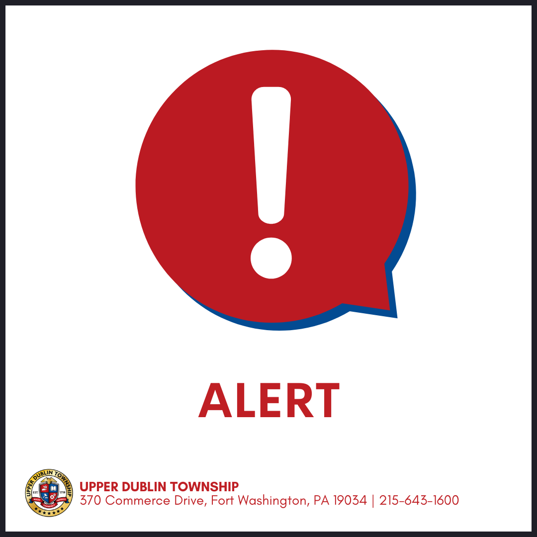 red circle with white exclamation point indicating an alert for upper dublin township